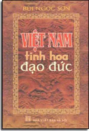 Việt Nam Tinh Hoa Ðạo Ðức ( Bià Cứng) HA NOI
