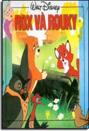 Rox Và Rouky MY THUAT VN
