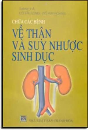 Chữa Các Bệnh Về Thận Và Suy Nhược Sinh Dục THANH HOA (VN)