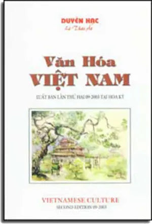 Văn Hóa Việt Nam (Vietnamese Culture - Second Edition) .