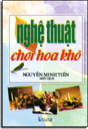 Nghệ Thuật Chơi Hoa Khô THANH NIEN