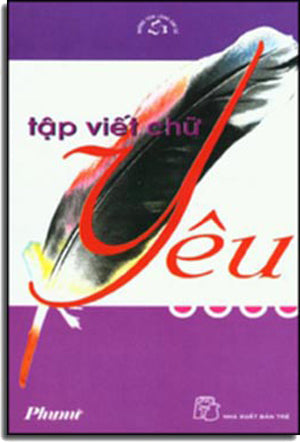 Tập Viết Chữ Yêu (Tập Truyện Ngắn) TRE