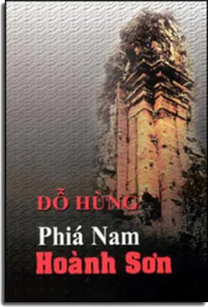 Phía Nam Hoành Sơn (Tập Truyện Ngắn) . TAC GIA XUAT BAN