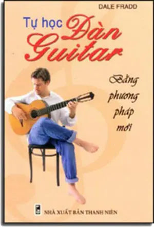 Tự Học Đàn Guitar Bằng Phương Pháp Mới . Thanh NIên