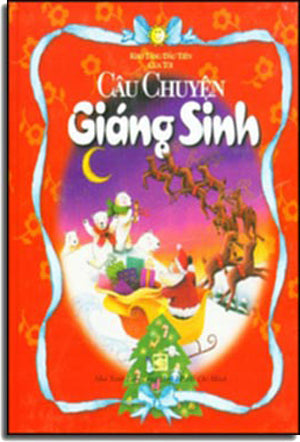 Câu Chuyện Giáng Sinh ( Chuyện Thiếu Nhi ) ( Bià Cứng) TPHCM