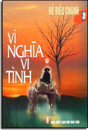 Vì Nghĩa Vì Tình . VH Văn Nghệ (VH Sài Gòn)