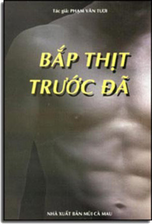 Bắp Thịt Trước Đã MUI CA MAU