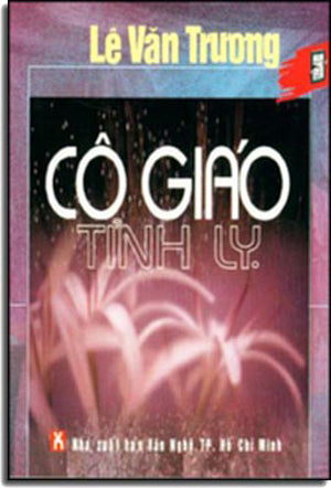 Cô Giáo Tỉnh Lỵ (Văn Chương Tự Lực Văn Đoàn)