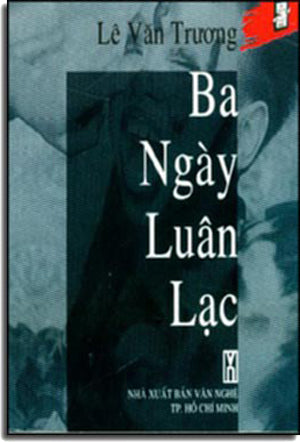 Ba Ngày Luân Lạc (Văn Chương Tự Lực Văn Đoàn) . VAN NGHE