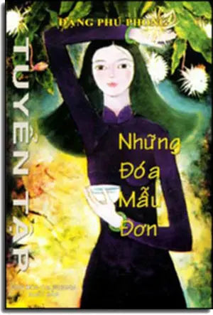 Những Đóa Mẫu Đơn ( Tuyển Tập Thơ Văn ). VAN HOA CALIFORNIA