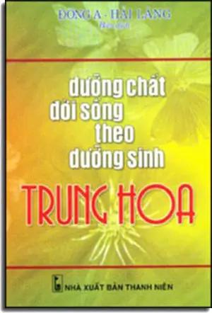 Dưỡng Chất Đời Sống Theo Dưõng Sinh Trung Hoa THANH NIEN