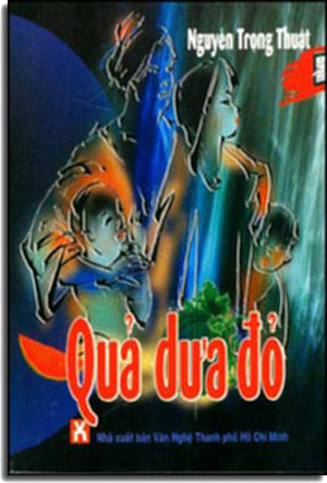 Qủa Dưa Đỏ (Văn Chương Tự Lực Văn Đoàn) . VAN NGHE