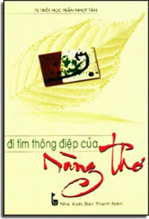 Đi Tìm Thông Điệp Của Nàng Thơ . THANH NIEN