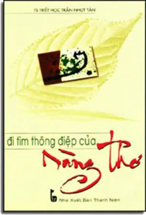 Đi Tìm Thông Điệp Của Nàng Thơ . THANH NIEN