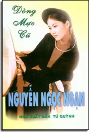 Dòng Mực Cũ (Giòng Mực Cũ) TU QUYNH