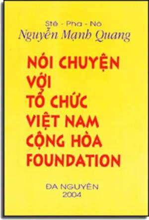 Nói Chuyện Với Tổ Chức Việt Nam Cộng Hòa Foundation . VAN HOA - DA NGUYEN 2004