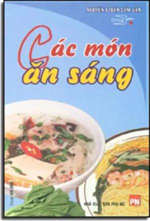 Các Món Ăn Sáng. PHU NU