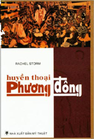 Huyền Thoại Phương Đông ( Bià Cứng) . Mỹ Thuật
