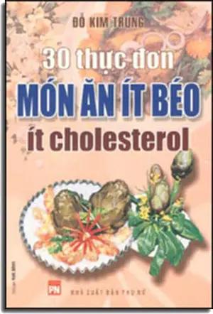 30 Thực Đơn Món Ăn Ít Béo Ít Cholesterol . PHU NU