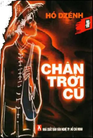Chân Trời Cũ (vn) . VAN NGHE ( VN )