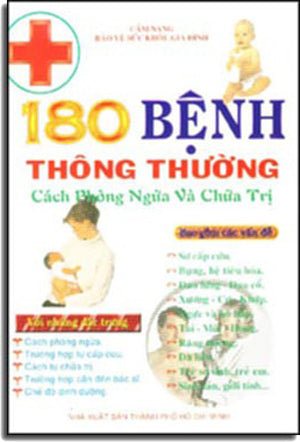 180 Bệnh Thông Thường ( Cách Phòng Và Chữa Trị ) TPHCM