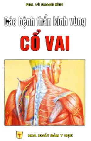 Các Bệnh Thần Kinh Vùng Cổ Vai (Não Bộ, Thần Kinh). Y HOC