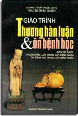 Giáo Trình Thương Hàn Luận Và Ôn Bệnh Học MCM
