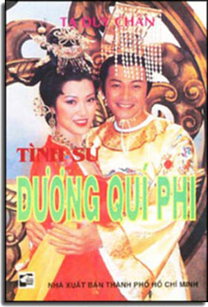 Tình Sử Dương Qúy Phi . TPHCM