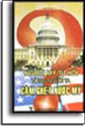 NGƯỜI MỸ TỰ HỎI VÌ SAO NGƯỜI TA CĂM GHÉT NƯỚC MỸ THONG TAN