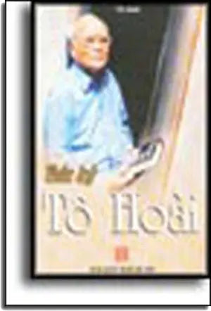 BÚT KÝ TÔ HOÀI . HA NOI
