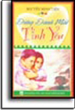 ĐỪNG ĐÁNH MẤT TÌNH YÊU Tổng Hợp TP