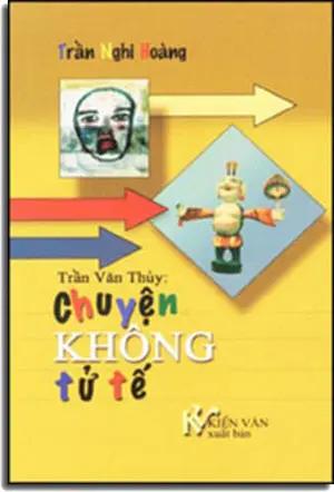 TRẦN VĂN THỦY : CHUYỆN KHÔNG TỬ TẾ KIEN VAN
