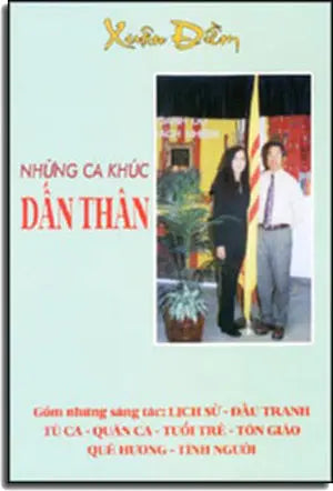 NHỮNG CA KHÚC DẤN THÂN ( TẬP NHẠC ) XUAN DIEM