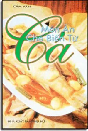 Món Ăn Chế Biến Từ Cá . NT PRINTING