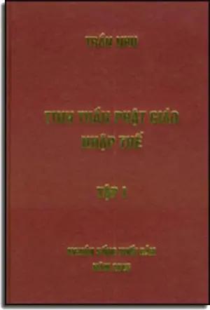 Tinh Thần Phật Giáo Nhập Thế (bộ 2 tập) ( Bià Cứng) Tinh thần nhập thế của Phật giáo Việt Nam NGUON SONG