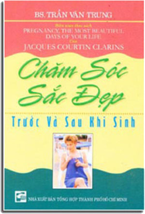 Chăm Sóc Sắc Đẹp (Trước và Sau Khi Sinh) Tổng Hợp TP