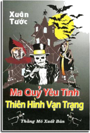Ma Quỷ Yêu Tinh Thiên Hình Vạn Trạng THANG MO