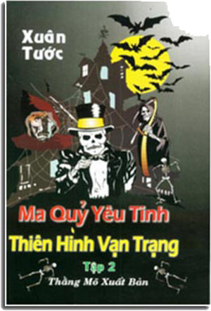 Ma Quỷ Yêu Tinh Thiên Hình Vạn Trạng (tập 2) THANG MO