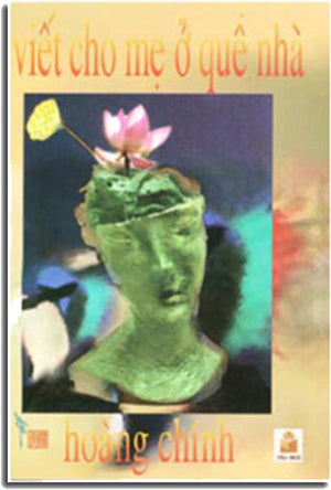 Viết Cho Mẹ Ở Quê Nhà . VAN MOI