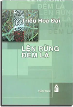 Lên Rừng Đếm Lá VAN MOI