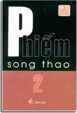 Phiếm 2 (40 Chuyện Phiếm 2/ 40 Truyện Phiếm 2) Tập 2 . Nhân Ảnh (Văn Mới)