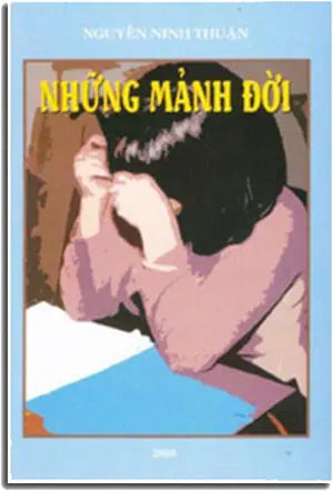 Những Mảnh Đời ( Tập Truyện Ngắn ) . Tác Giả Xuất Bản