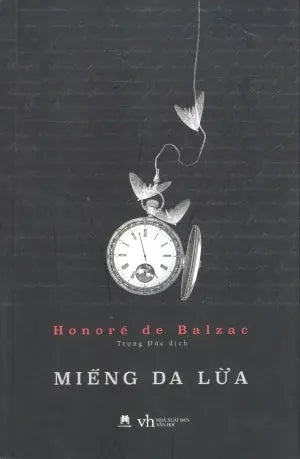 Miếng Da Lừa / La Peau De Chagrin .