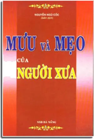 Mưu và Mẹo của người xưa DA NANG