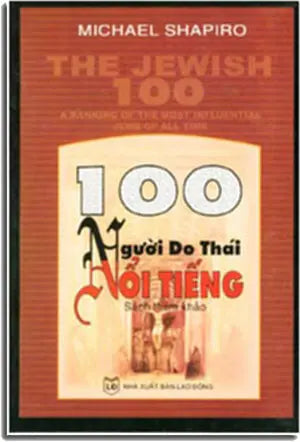 100 NGƯỜI DO THÁI NỔI TIẾNG ( Bià Cứng)