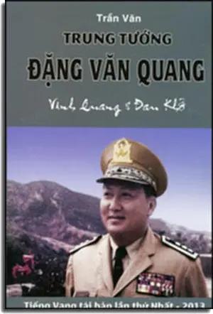 Trung Tướng Đặng Văn Quang Vinh Quang Và Đau Khổ. Tiếng Vang