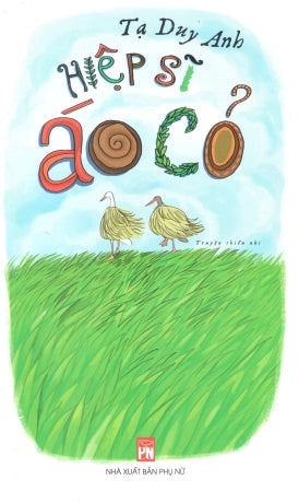 Hiệp Sĩ Áo Cỏ (Truyện Thiếu Nhi) . Phụ Nữ