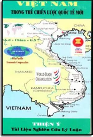 Việt Nam Trong Thế Chiến Lược Quốc Tế Mới . TAC GIA