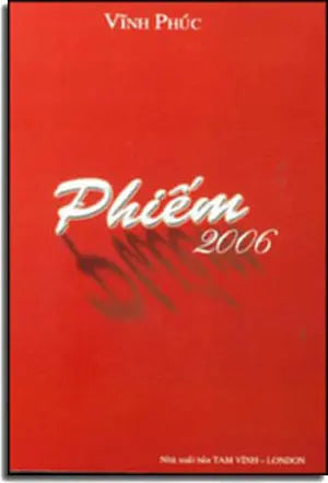 Phiếm 2006 (Chuyện Phiếm 2006) . TAM VINH