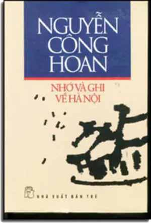 Nhớ và Ghi Về Hà Nội ( Bià Cứng) TRE